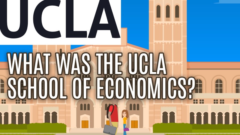 What was the UCLA School of Economics?